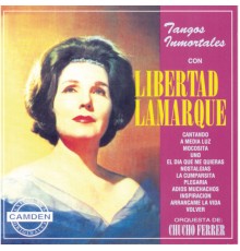 Libertad Lamarque - La Coleccion Del Siglo