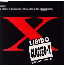 Libido - Classed-X