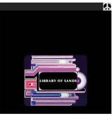 Library of Sands - Side to Side