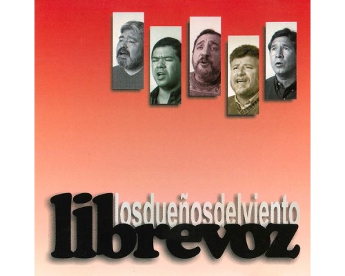 Librevoz - Los Dueños del Viento