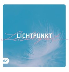 Lichtpunkt - Leichtigkeit