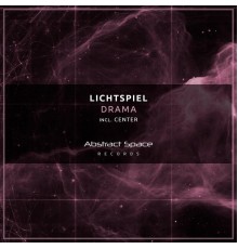 Lichtspiel - Drama