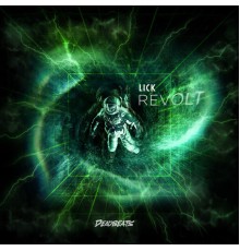 Lick - REVOLT