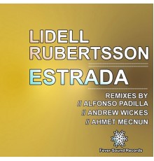 Lidell & Rubertsson - Estrada (Remixes)