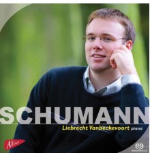 Liebrecht Vanbeckevoort - Schumann (1)