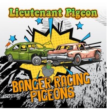 Lieutenant Pigeon - Banger Racing Pigeons