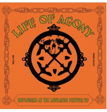 Life Of Agony - Unplugged At The Lowlands Festival '97 (Live)