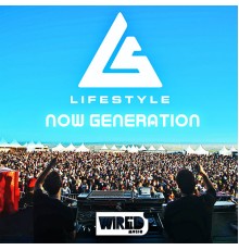 Life Style - Now Generation