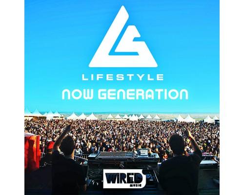 Life Style - Now Generation