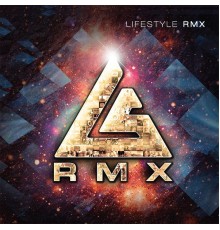 Life Style - Rmx