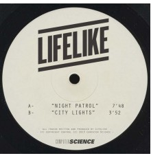 Lifelike - Night Patrol - Single