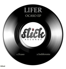 Lifer - Ocaso EP (Original Mix)