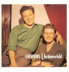 Lifvens - Brännvidd