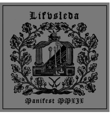 Lifvsleda - Manifest MMXIX