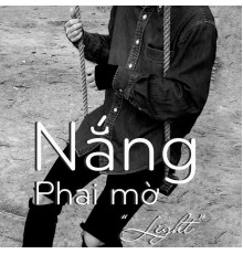 Light - Nắng Phai Mờ