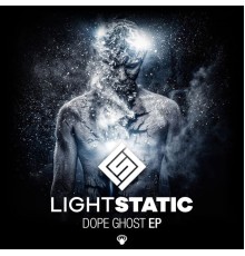 Light Static - Dope Ghost