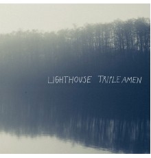 Lighthouse - Triple Amen