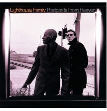 Lighthouse Family - Postcards From Heaven