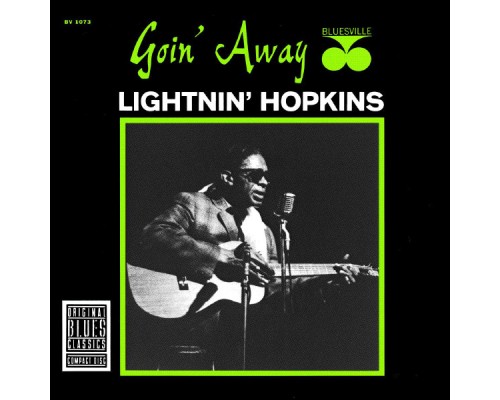 Lightnin' Hopkins - Goin' Away