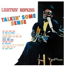 Lightnin' Hopkins - Talkin' Some Sense