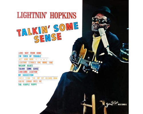 Lightnin' Hopkins - Talkin' Some Sense