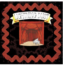 Lightning Dust - Lightning Dust