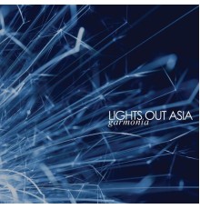 Lights out Asia - Garmonia