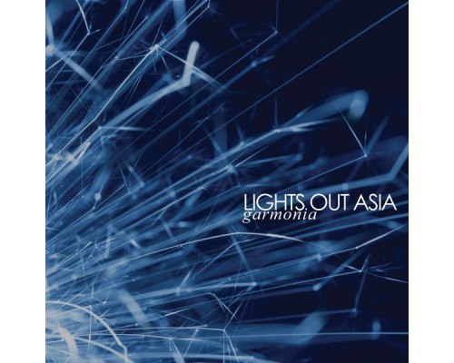 Lights out Asia - Garmonia