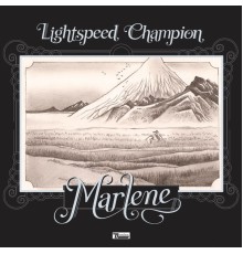 Lightspeed Champion - Marlene (Lightspeed Champion)