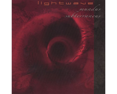 Lightwave - Mundus Subterraneus