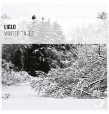 Liglo - Winter Tales