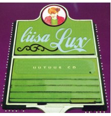 Liisa Lux - Liisa Lux