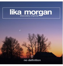 Lika Morgan - Discovery Channel