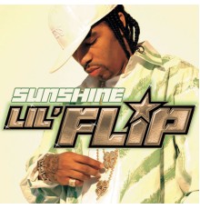 Lil' Flip - Sunshine