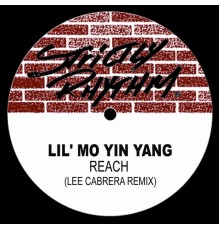 Lil' Mo' Yin Yang - Reach