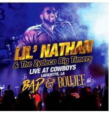 Lil' Nathan & The Zydeco Big Timers - Bad & Boujee (Live at Cowboys, Lafayette, LA)