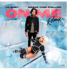 Lil Baby - On Me (Remix)