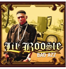 Lil Boosie - Bad Azz