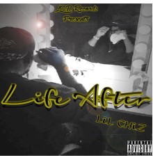 Lil Chiz - Life After