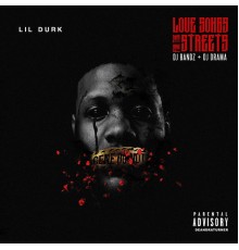 Lil Durk - Love Songs for the Streets