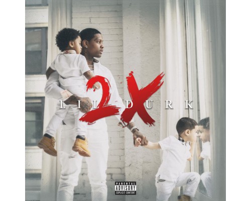 Lil Durk - Lil Durk 2X