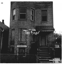 Lil Durk - They Forgot