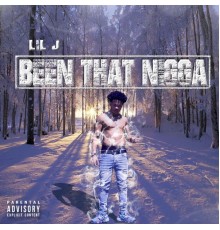 Lil J - Been That Nigga