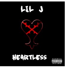 Lil J - Heartless