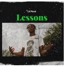 Lil Meek - Lessons