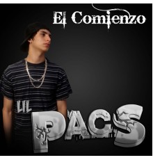 Lil Pacs - El Comienzo