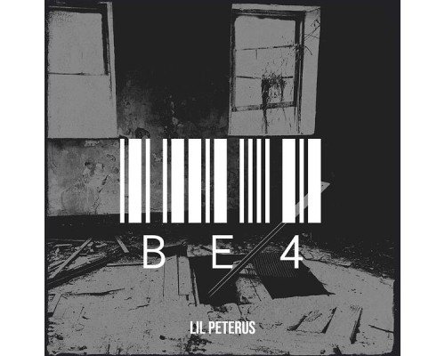 Lil Peterus - Be4