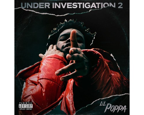 Lil Poppa - Under Investigation 2