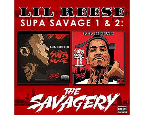 Lil Reese - The Savagery