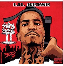 Lil Reese - Supa Savage 2